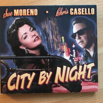 Moreno, Sue -Chris Casell - City By Night