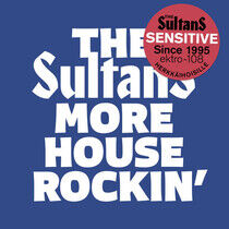 Sultans - More Houserockin' and..