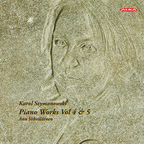 Szymanowksi, K. - Piano Works Vol.4 & 5