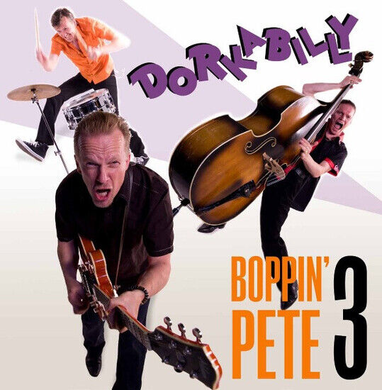Boppin\' Pete Trio - Dorkability
