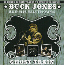 Jones, Buck & the Billyho - Ghost Train
