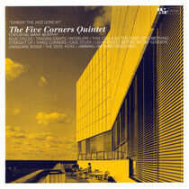 Five Corners Quintet - Chasin' the Jazz Gone By