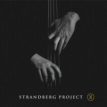 Strandberg Project - X