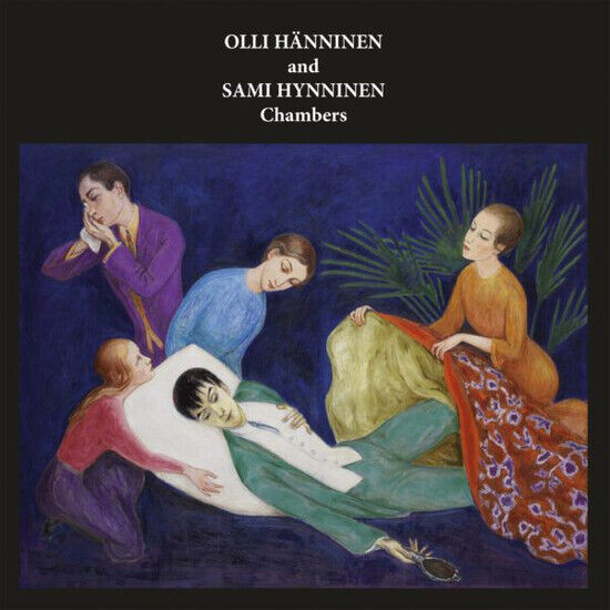 Hanninen, Olli and Sami H - Chambers -Gatefold-