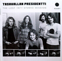 Tasavallan Presidentti - Lost 1971 Studio Session