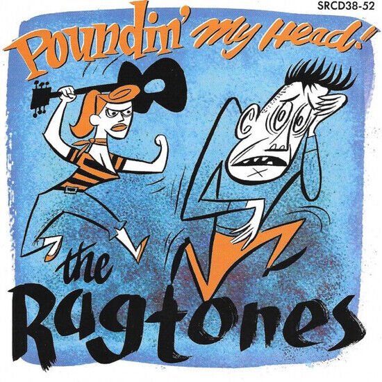 Ragtones - Poundin\' My Head!