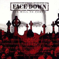 Face Down - Will To Power