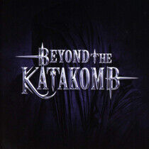 Beyond the Katakomb - Beyond the Katakomb