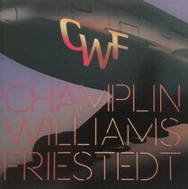 Champlins/Williams/Friest - I -Bonus Tr-
