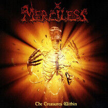 Merciless - Treasures Within -Hq-