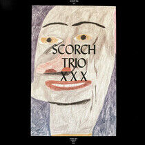Scorch Trio - Xxx