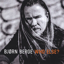 Berge, Bjorn - Who Else?