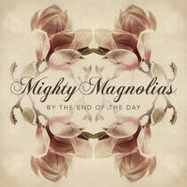Mighty Magnolias - Somewhere North of..