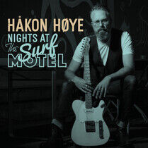 Hoye, Hakon - Nights At the Surf Motel