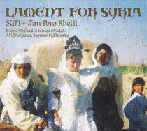 Sufi/Jan Ibro Khelil - Lament For Syria