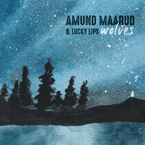 Maarud, Amund & Lucky Lip - Wolves