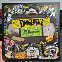 Dangerface - Be Damned -Coloured-