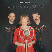 Randi Tytingvag Trio - Roots & Wings