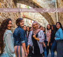 Daughters of Jerusalem - Banat Al Quds