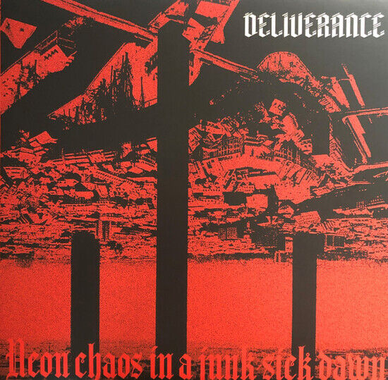Deliverance - Neon Chaos.. -Bonus Tr-