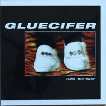 Gluecifer - Riding the Tiger -Ltd-