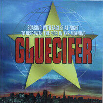 Gluecifer - Soaring With.. -Ltd-