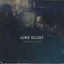 Elliot, Luke - Big Wind