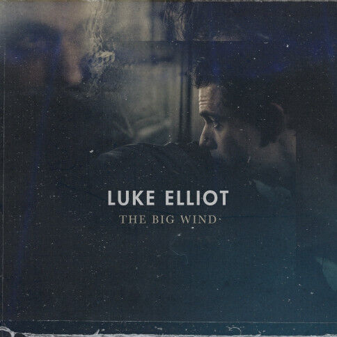 Elliot, Luke - Big Wind