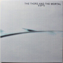 Third and the Mortal - Two Ep's