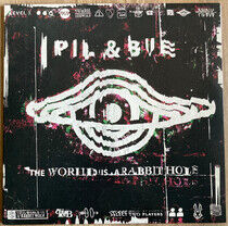 Pil & Bue - World is A.. -Coloured-