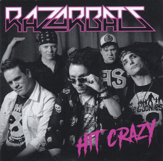 Razorbats - Hit Crazy