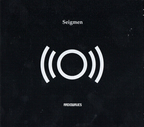 Seigmen - Radiowaves -Reissue-
