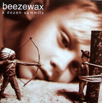 Beezewax - A Dozen Summits