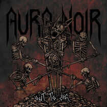Aura Noir - Out To Die -Coloured-