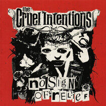 Cruel Intentions - No Sign of Relief