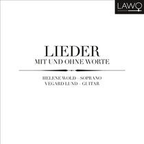 Wold, Helene/Vegard Lund - Lieder Mit Und Ohne Worte