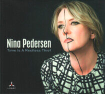 Pedersen, Nina - Time is a Restless Thief