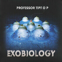 Professor Tip Top - Exobiology