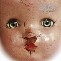 Savoy - Lackluster Me -Lp+CD-