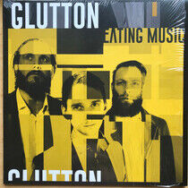 Glutton - Eating Music