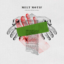 Melt Motif - A White Horse Will Take..