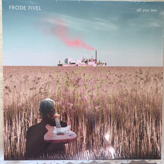 Fivel, Frode - All You See