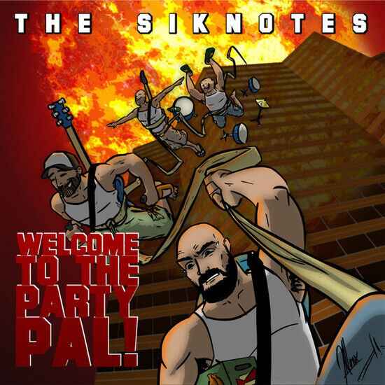 Siknotes - Welcome To the Party,..