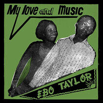 Taylor, Ebo - My Love and Music