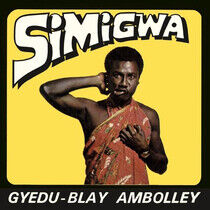 Ambolley, Gyedu-Blay - Simigwa