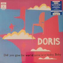 Doris - Did You Give.. -Coloured-