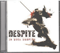Despite - In Your Face