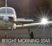 Bright Morning Star Orche - Lift Me Out
