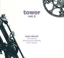 Ducret, Marc - Tower Vol.2