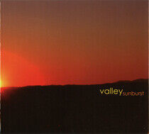 Valley - Sunburst